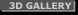 3D GALLERY